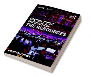 Special Event Production: The Resources