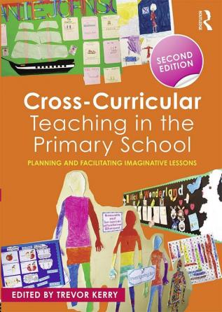 Cross-Curricular Teaching in the Primary School