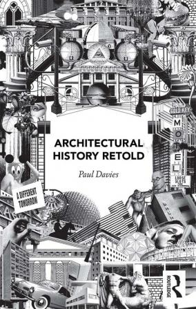 Architectural History Retold