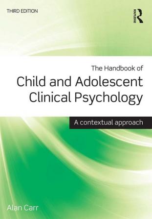 Handbook of Child and Adolescent Clinical Psychology