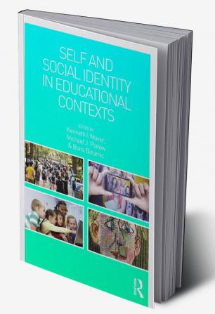 Self and Social Identity in Educational Contexts