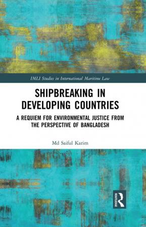 Shipbreaking in Developing Countries