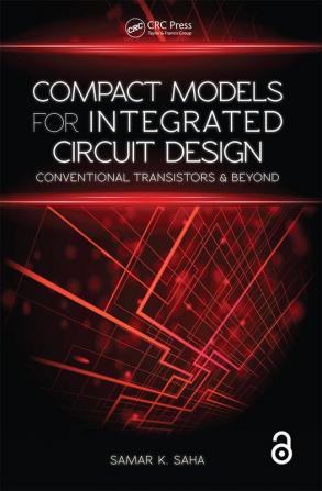 Compact Models for Integrated Circuit Design