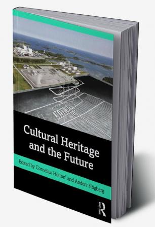 Cultural Heritage and the Future