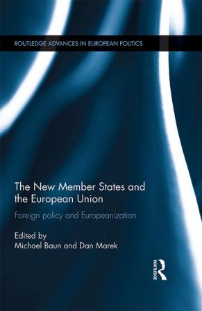 New Member States and the European Union