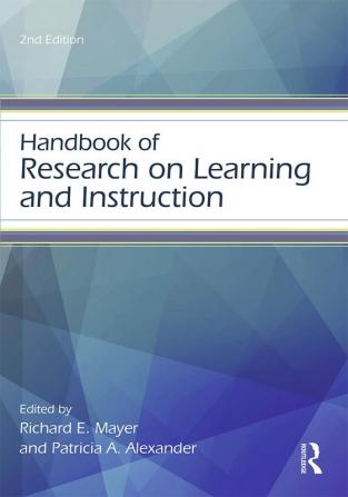 Handbook of Research on Learning and Instruction