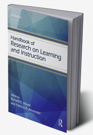 Handbook of Research on Learning and Instruction