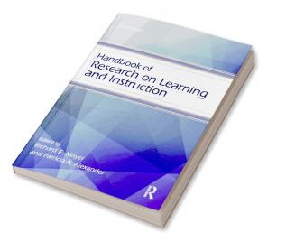 Handbook of Research on Learning and Instruction