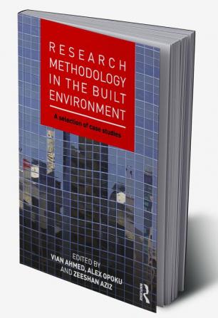 Research Methodology in the Built Environment