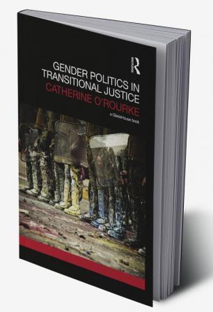 Gender Politics in Transitional Justice