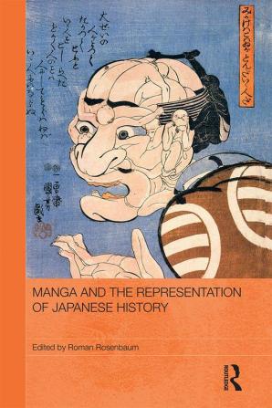 Manga and the Representation of Japanese History