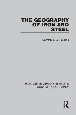 Geography of Iron and Steel