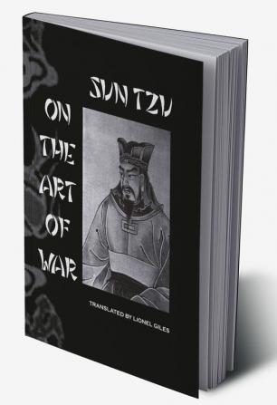 Sun Tzu On The Art Of War