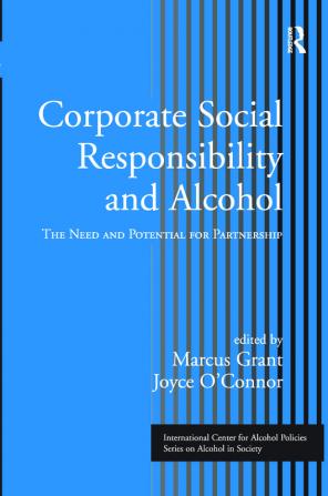 Corporate Social Responsibility and Alcohol