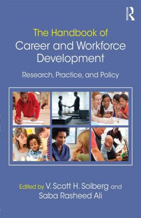 Handbook of Career and Workforce Development