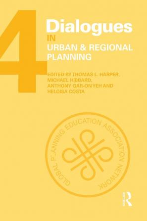 Dialogues in Urban and Regional Planning