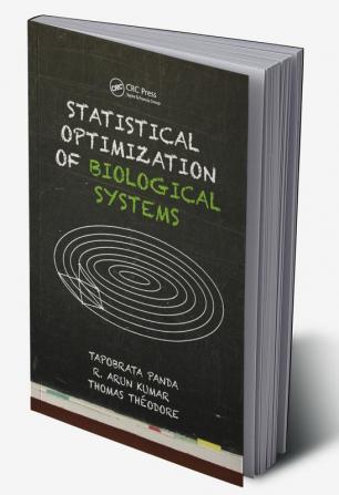 Statistical Optimization of Biological Systems