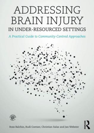 Addressing Brain Injury in Under-Resourced Settings