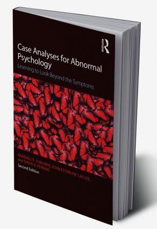 Case Analyses for Abnormal Psychology