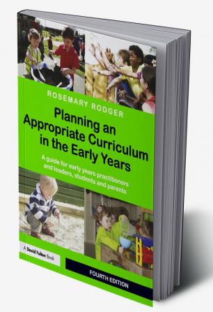 Planning an Appropriate Curriculum in the Early Years