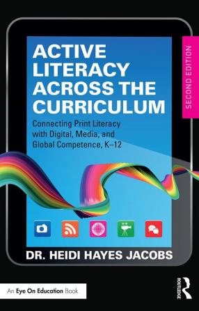 Active Literacy Across the Curriculum