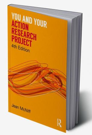 You and Your Action Research Project