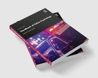 Handbook of Police Psychology