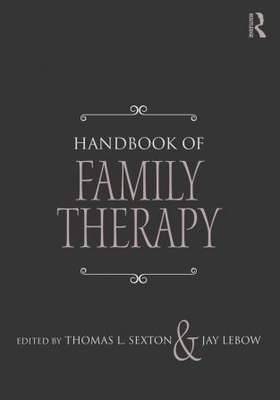 Handbook of Family Therapy