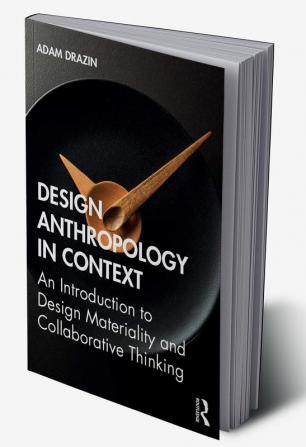 Design Anthropology in Context