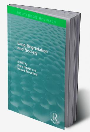 Land Degradation and Society