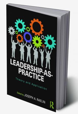 Leadership-as-Practice