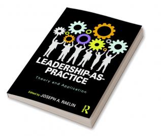 Leadership-as-Practice