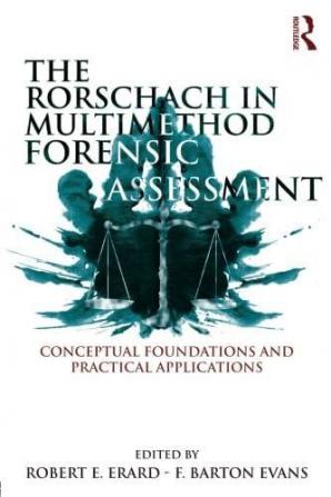 Rorschach in Multimethod Forensic Assessment