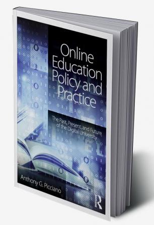 Online Education Policy and Practice