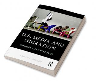 U.S. Media and Migration