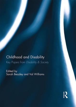 Childhood and Disability