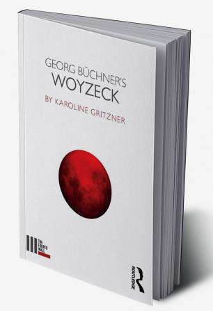 Georg Büchner's Woyzeck