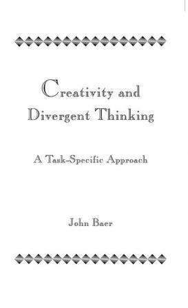 Creativity and Divergent Thinking