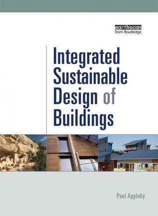 Integrated Sustainable Design of Buildings