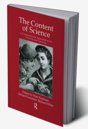 Content Of Science: A Constructive Approach To Its Teaching And Learning