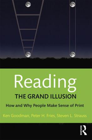 Reading- The Grand Illusion