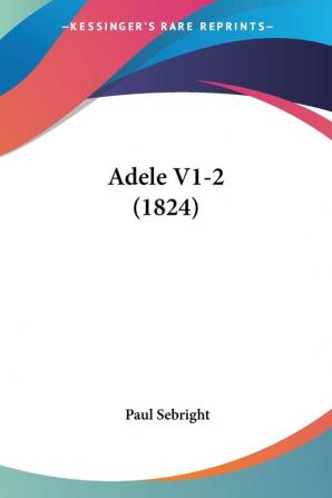 Adele V1-2 (1824)