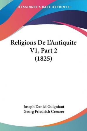 Religions De L'Antiquite V1 Part 2 (1825)