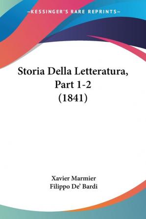 Storia Della Letteratura Part 1-2 (1841)