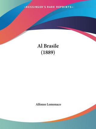 Al Brasile (1889)