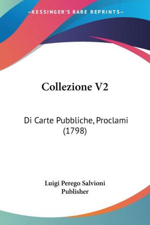 Collezione V2: Di Carte Pubbliche Proclami (1798)