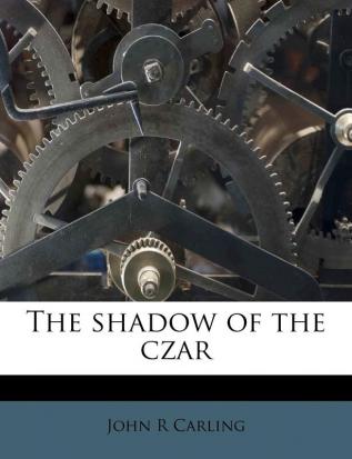 The shadow of the czar