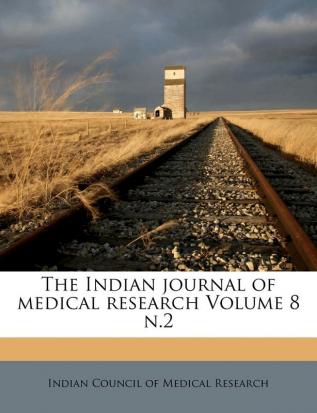 The Indian Journal of Medical Research Volume 8 N.2