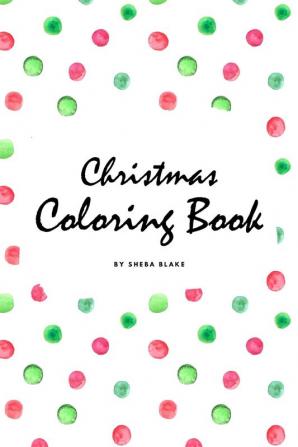 Christmas Coloring Book for Children (6x9 Coloring Book / Activity Book): 2 (Christmas Coloring Books)