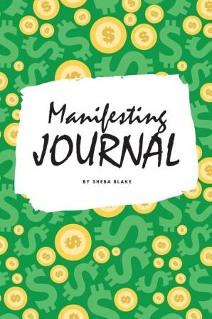 Money Manifesting Journal (6x9 Softcover Log Book / Planner / Journal)